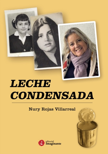 E-knjiga Leche condensada Nury Rojas Villarreal