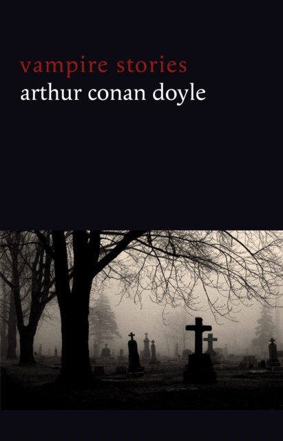 E-kniha Vampire Stories Doyle Arthur Conan Doyle