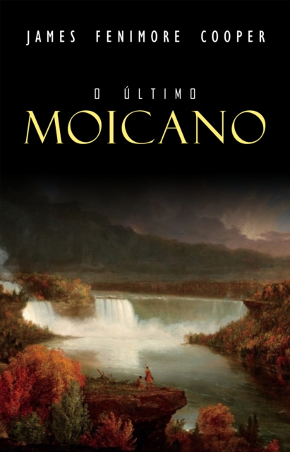 E-knjiga O Ultimo Moicano Cooper James Fenimore Cooper