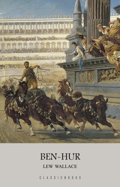 E-knjiga Ben-Hur Wallace Lew Wallace