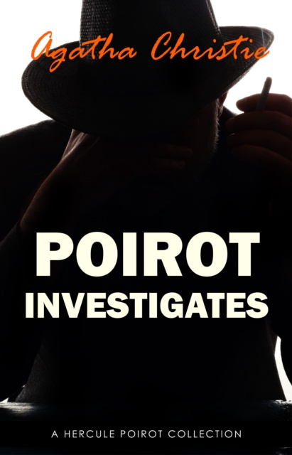 E-kniha Poirot Investigates (Hercule Poirot series Book 3) Christie Agatha Christie