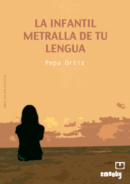 E-knjiga La Infantil Metralla De Tu Lengua Pepa Ortiz Moreno