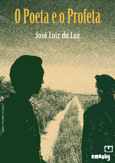 E-book O Poeta e o Profeta Jose Luiz da Luz