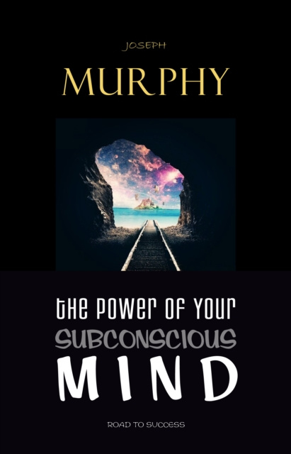 E-book Power of Your Subconscious Mind Murphy Joseph Murphy