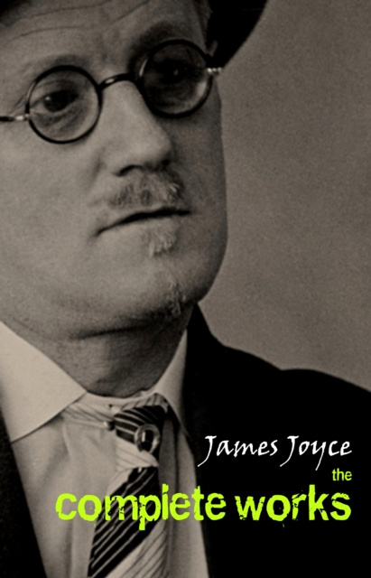E-book James Joyce: The Complete Collection Joyce James Joyce