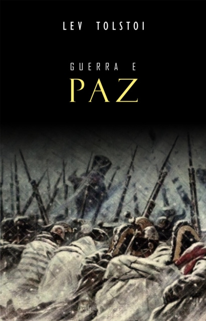 E-Book Guerra e Paz Tolstoi Lev Tolstoi