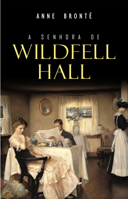 E-book Senhora de Wildfell Hall Bronte Anne Bronte