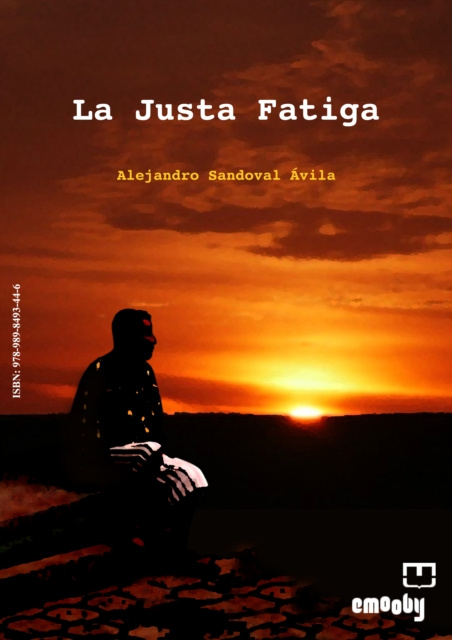 E-kniha La Justa Fatiga Alejandro Sandoval Avila