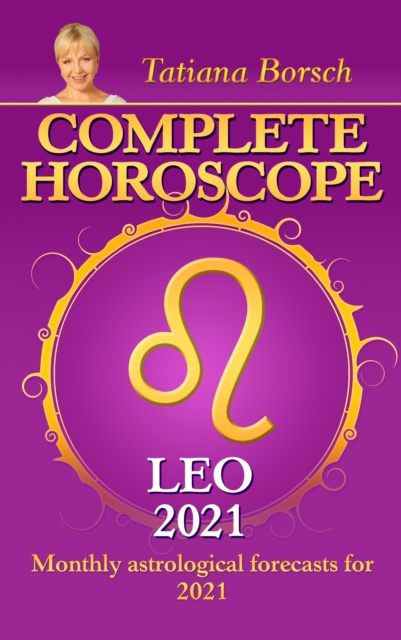 E-kniha Complete Horoscope Leo 2021 Tatiana Borsch