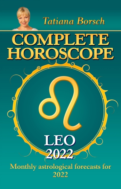 E-kniha Complete Horoscope Leo 2022 Tatiana Borsch
