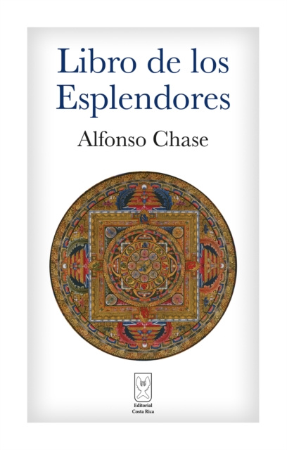 E-knjiga Libro de los Esplendores Alfonso Chase Brenes