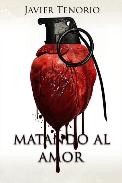 E-knjiga Matando al amor Javier Tenorio