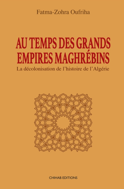 E-kniha Au temps des Grands Empires Maghrebins Fatima-Zohra Oufriha