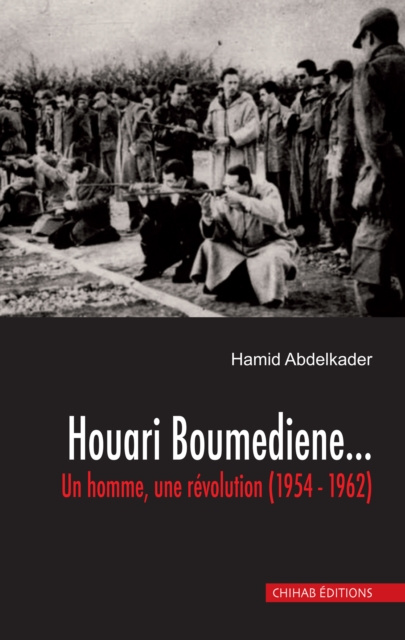 E-kniha Houari Boumediene... Hamid Abdelkader