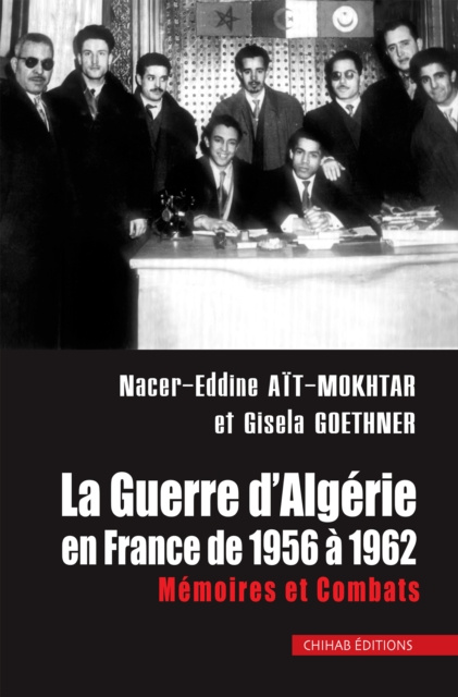 E-kniha La Guerre d'Algerie en France de 1956 a 1962 Gisela Goethner