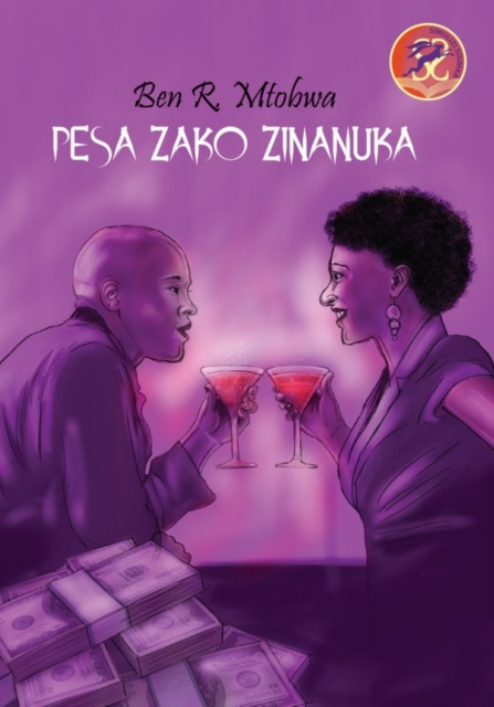 E-kniha Pesa Zako Zinanuka R. Mtobwa