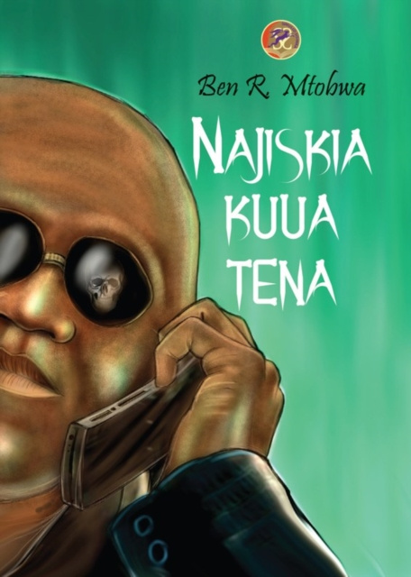 E-kniha Najisikia Kuua Tena R. Mtobwa