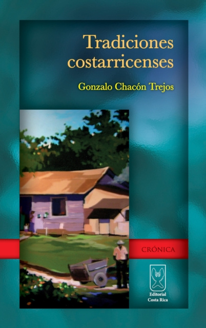 E-knjiga Tradiciones costarricenses Gonzalo Chacon