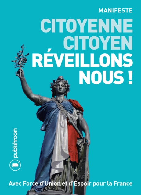E-kniha Citoyenne, citoyen, reveillons-nous ! Jean-Francois Harel