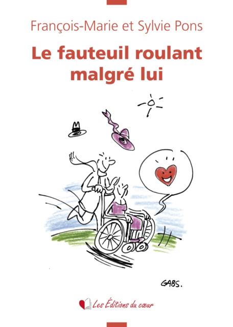 E-kniha Le fauteuil roulant malgre lui Francois-Marie Pons