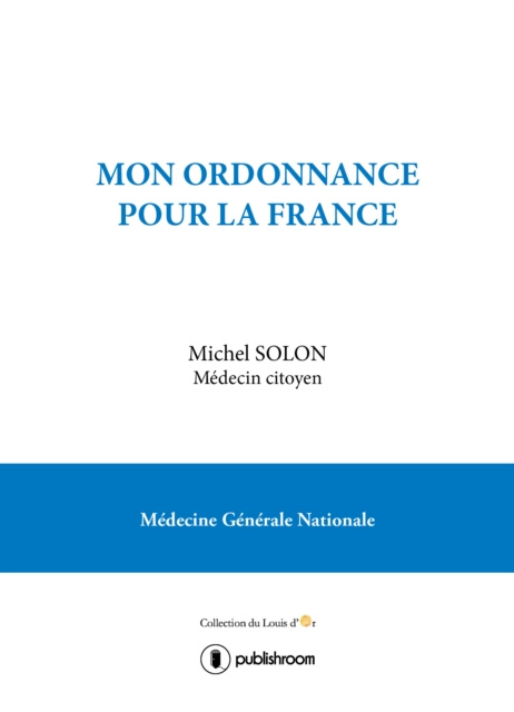 E-kniha Mon ordonnance pour la France Michel Solon