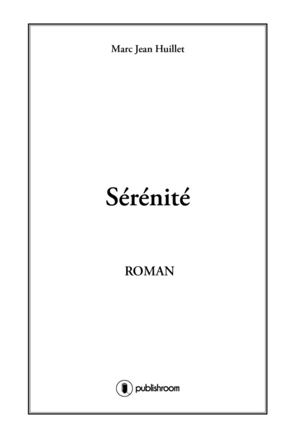 E-book Serenite Marc-Jean Huillet