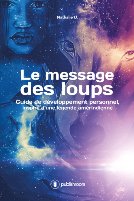E-knjiga Le message des loups Nathalie D.