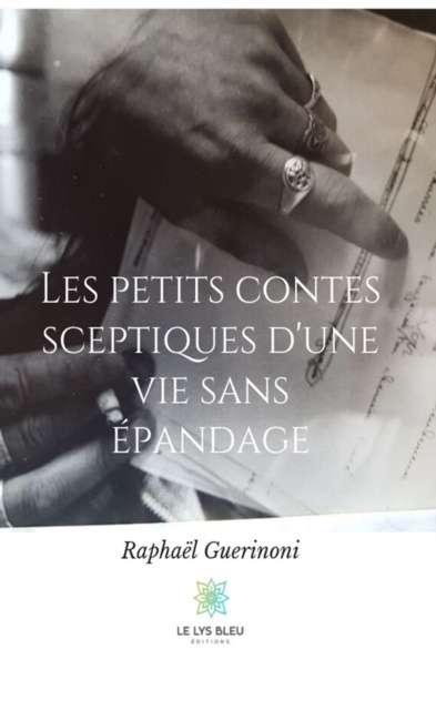 E-kniha Les petits contes sceptiques d'une vie sans epandage Raphael Guerinoni