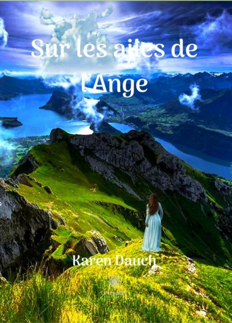 E-Book Sur les ailes de l'Ange Karen Dauch