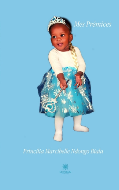 E-knjiga Mes Premices Princilia Marcibelle Ndongo Biala