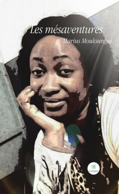 E-book Les mesaventures Marius Mouloungui