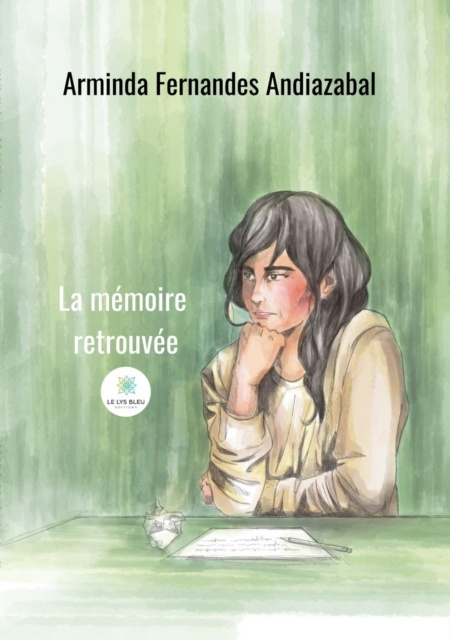 E-book La memoire retrouvee Arminda Fernandes Andiazabal