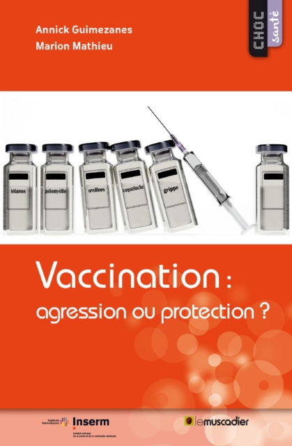 E-kniha Vaccination : agression ou protection ? Annick Guimezanes
