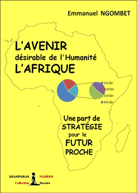 E-kniha L'Avenir desirable de l'Humanite, L'Afrique Emmanuel Ngombet