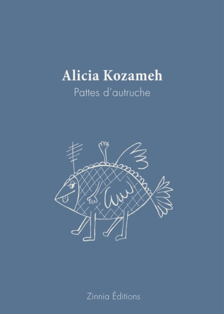 E-book Pattes d'autruche Alicia Kozameh