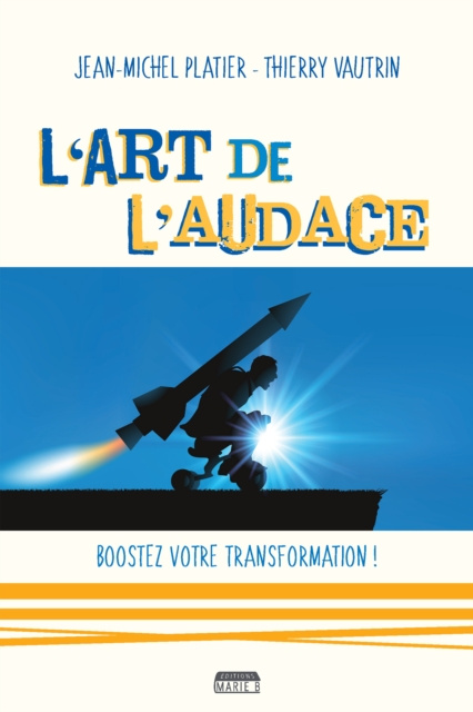 E-book L'art de l'audace Jean-Michel Platier