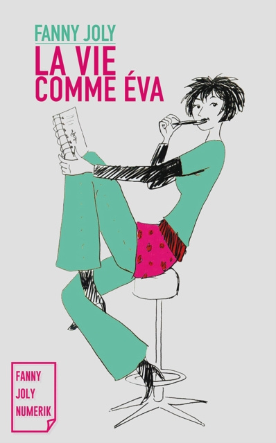 E-book La vie comme Eva Fanny Joly