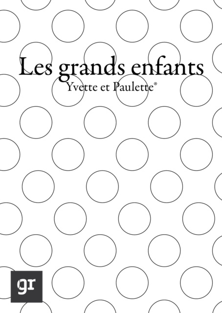 E-kniha Les grands-enfants Yvette et Paulette