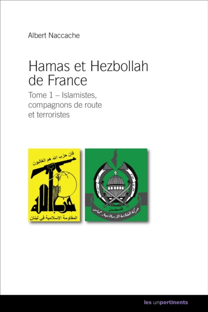 E-kniha Hamas et Hezbollah de France - Tome 1 Albert Naccache