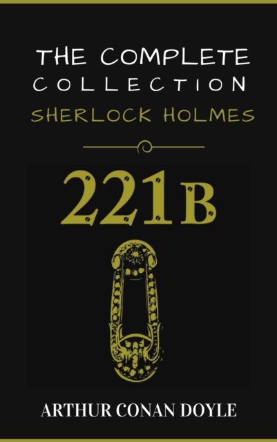 E-book Sherlock Holmes: The Complete Collection Arthur Conan Doyle