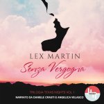 Audiokniha Senza Vergogna Martin Lex Martin