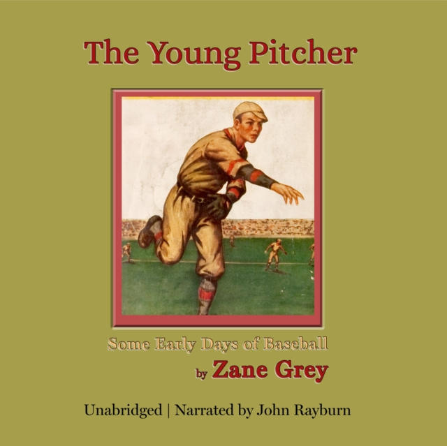 Luisterboek Young Pitcher Zane Grey