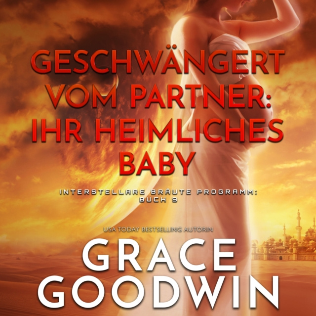 Аудиокнига Geschwangert vom Partner: ihr heimliches Baby Grace Goodwin