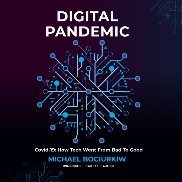 Hörbuch Digital Pandemic Michael Bociurkiw