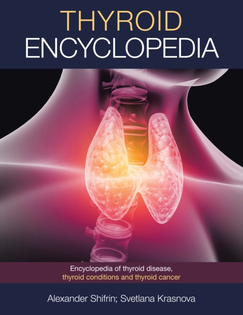 E-knjiga Thyroid Encyclopedia Alexander Shifrin