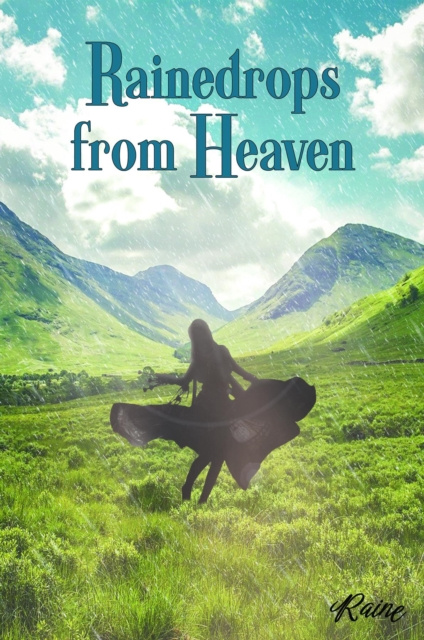 E-book Rainedrops from Heaven Raine