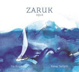 Zvok Zaruk: Agua 