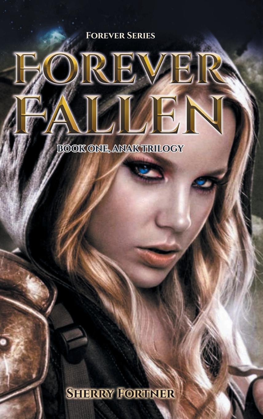 Knjiga Forever Fallen Sherry Fortner