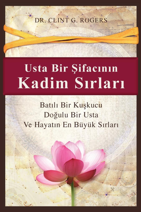 Book Usta Bir &#350;ifac&#305;n&#305;n Kadim S&#305;rlar&#305; 