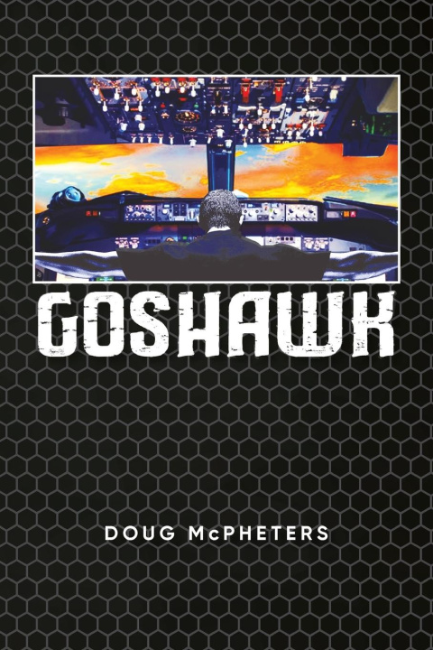 Knjiga Goshawk Doug McPheters